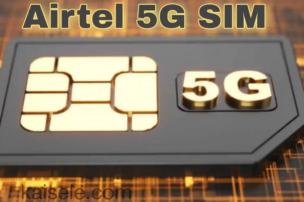 Airtel 5G sim launch date in india 