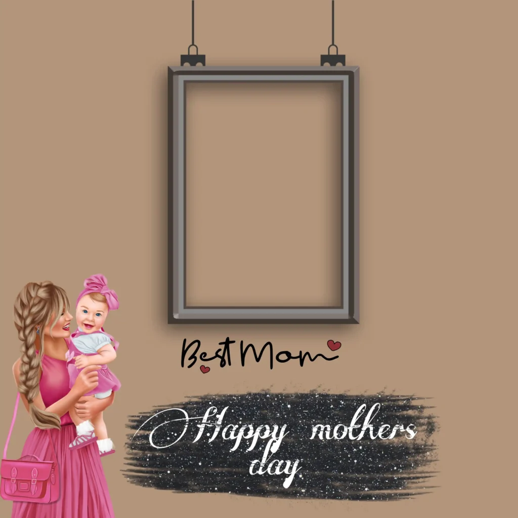 Mother's day frame 